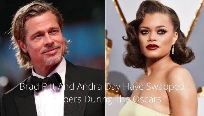 Brad Pitt And Andra Day Have Swapped Numbers During The Oscars